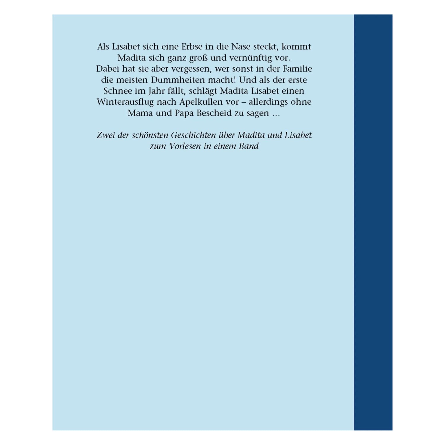 Astrid Lindgren "Madita und Lisabet aus Birkenlund"